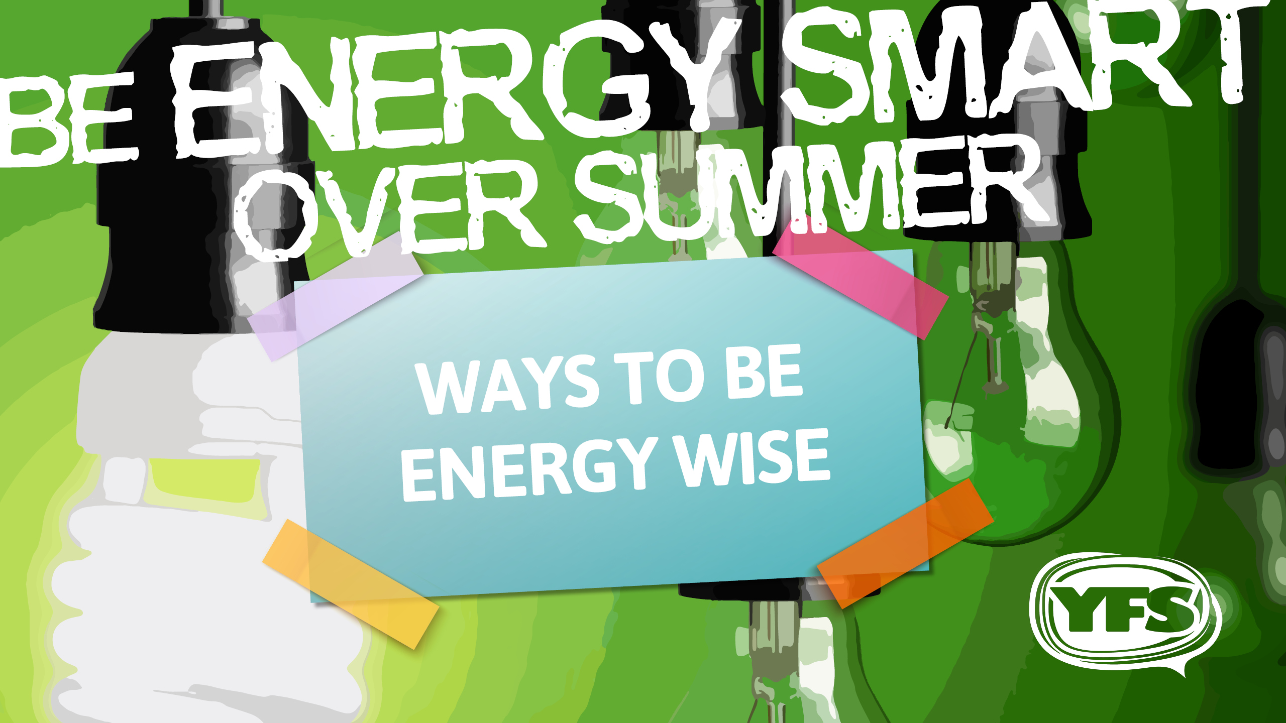 Read more about the article Ways to be energy wise